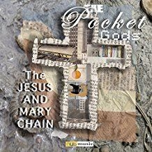 The Pocket Gods - The Jesus And Mary Chain in der Gruppe CD bei Bengans Skivbutik AB (2510387)