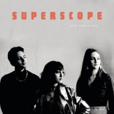 Kitty Daisy & Lewis - Superscope