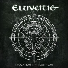 Eluveitie - Evocation Ii