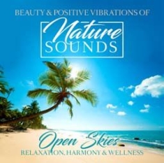 Various Artists - Nature Sounds - Open Skies