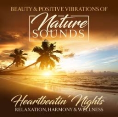 Various Artists - Nature Sounds - Heartbeatin' Nights