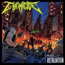 Chemicide - Act Of Retaliation