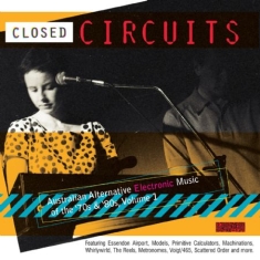 Various Artists - Closed CircuitsAustralian Electron