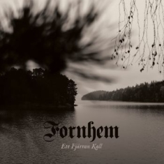 Fornhem - Ett Fjärran Kall