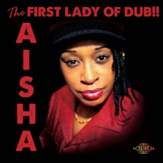 Aisha - First Lady Of Dub