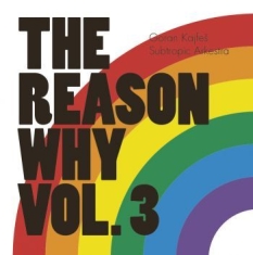 Goran Kajfes Subtropic Arkestra - Reason Why Vol.3