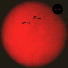 S U R V I V E - Hd015 (Red Vinyl)