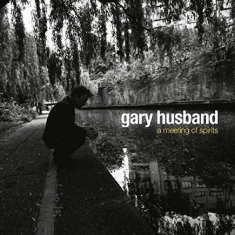 Gary Husband - Meeting Of Spirits