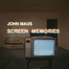 John Maus - Screen Memories