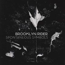 Brooklyn Rider - Spontaneous Symbols