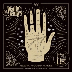 Wailin' Jennys - Fifteen