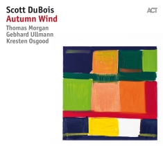 Scott Dubois - Autumn Wind (2 Lp)