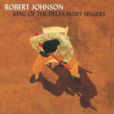 Robert Johnson - King Of The Delta Blues Vol. 1&2