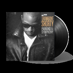 Trombone Shorty - Parking Lot Symphony (Vinyl)