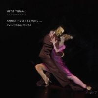 Tunaal Hege - Annet Hvert Sekund