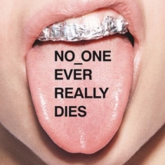 N.E.R.D - No One Ever Really Dies