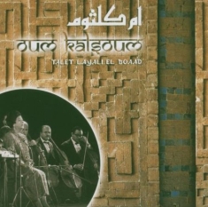 Kalsoum Oum - Talet Layali El Boaad