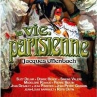 Blandade Artister - Offenbach: La Vie Parisienne