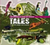 Addi Münsters Old Merrytale Jazzban - Tales From The Jungle And Beyo