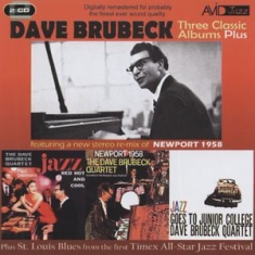 Dave Brubeck - Three Classic Albums Plus