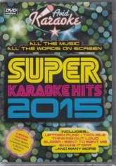 Various Artists - Super Karaoke Hits 2015