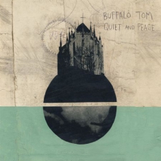 Buffalo Tom - Quiet And Peace