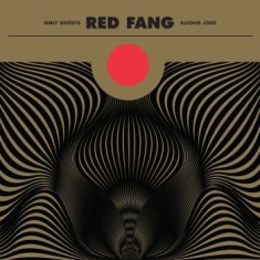 Red Fang - Only Ghosts