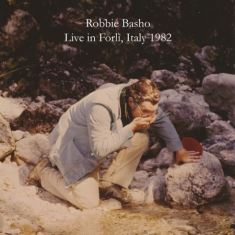 Basho Robbie - Live In Forli, Italy 1982