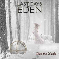 Last Days Of Eden - Ride The World