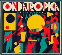 Ondatropica - Ondatropica