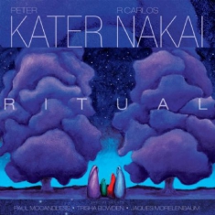 Kater Peter & Carlos Nakai - Light Body