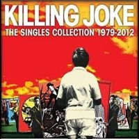 Killing Joke - Singles Collection 1979 - 2012