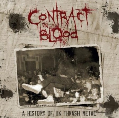 Various Artists - Contract In Blood: A History Of Uk