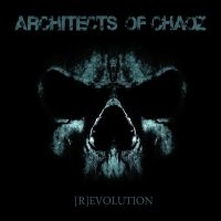 Architects Of Chaoz - (R)Evolution