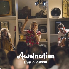 Awolnation - Live In Vienna