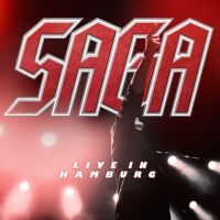 Saga - Live In Hamburg