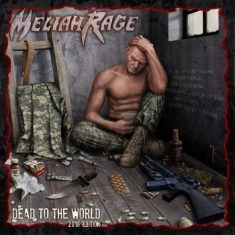 Meliah Rage - Dead To The World (2018 Edition)