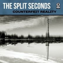 Split Seconds - Counterfeit Reality