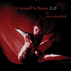 Steensland Simon - A Farewell To Brains