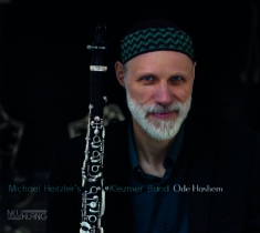 Heitzler Michael & Klezmer Band - Ode Hashem