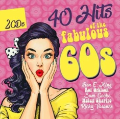 Various Artists - 40 Hits Of The Fabulius 60S