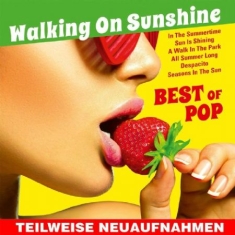 Various Artists - Walking On Sunshine:Best Of Pop