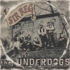 Sir Reg - Underdogs (Lim. Ed. Digipak)