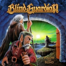 BLIND GUARDIAN - FOLLOW THE BLIND