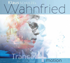 Schulze Klaus (Wahnfriend - Trance 4 Motion