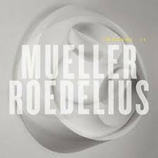 Mueller-Roedelius - Imagori Ii