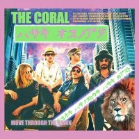 Coral - Move Through The Dawn