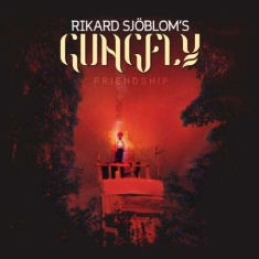 Rikard Sjöblom S Gungfly - Friendship