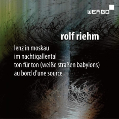 Riehm Rolf - Lenz In Moskau Im Nachtigallental