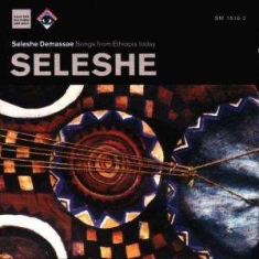 Seleshe Demassae - Seleshe Demassae